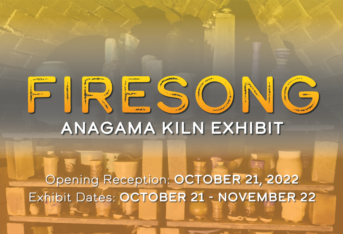 FireSong: Anagama Kiln Exhibit