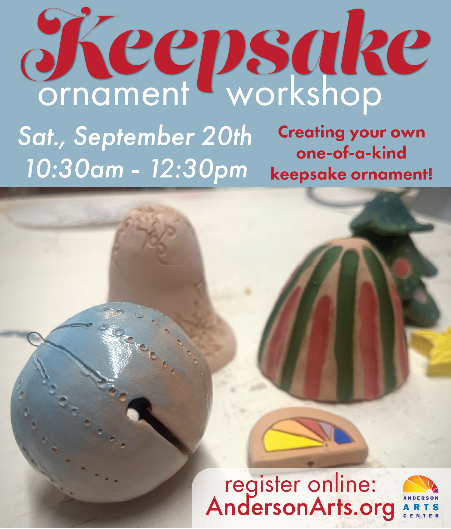 Clay Christmas ornaments and details for the Anderson Arts Center’s Keepsake Ornament Workshop on September 20, 10:30am–12:30pm. Register at AndersonArts.org.